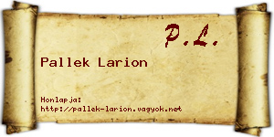 Pallek Larion névjegykártya